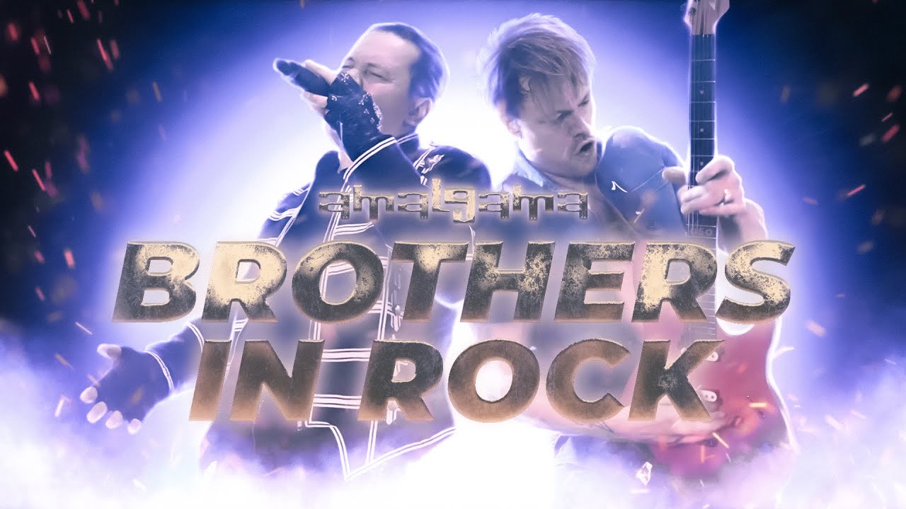 Amalgama &mdash; Brothers in Rock (Official Music Video)