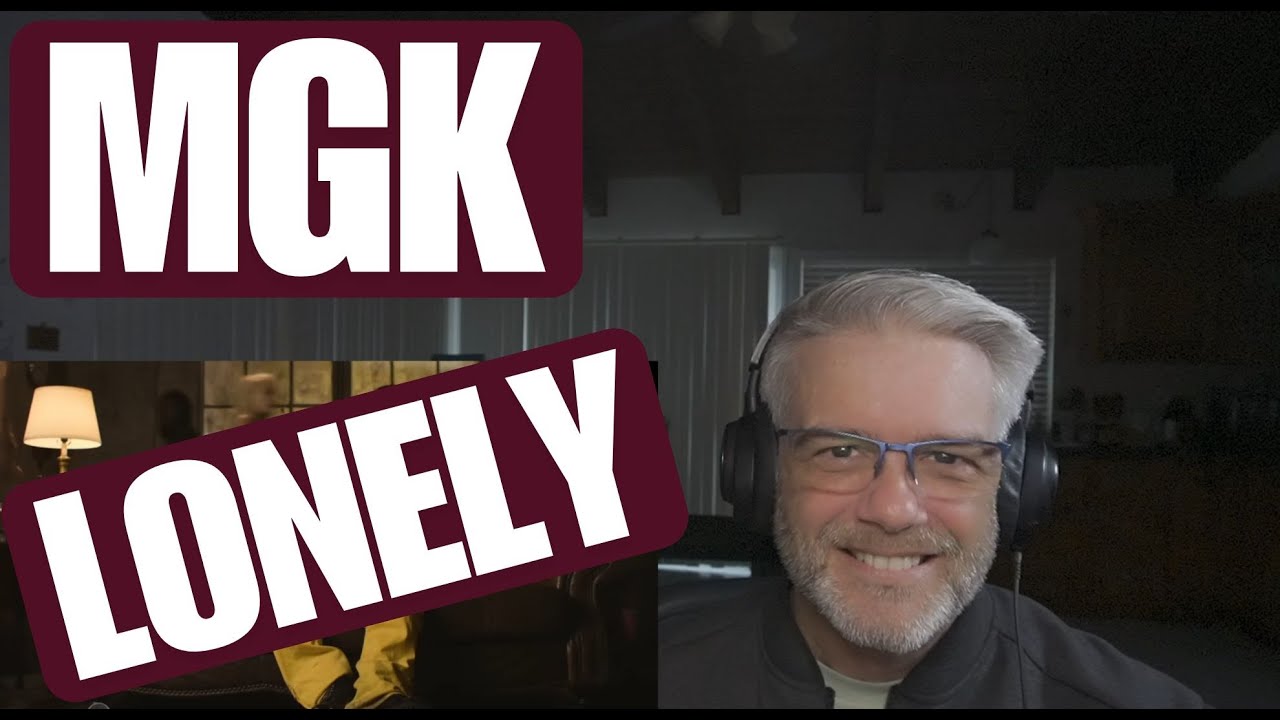 MGK - Lonely - Reaction - Tell a loved one you love them today!