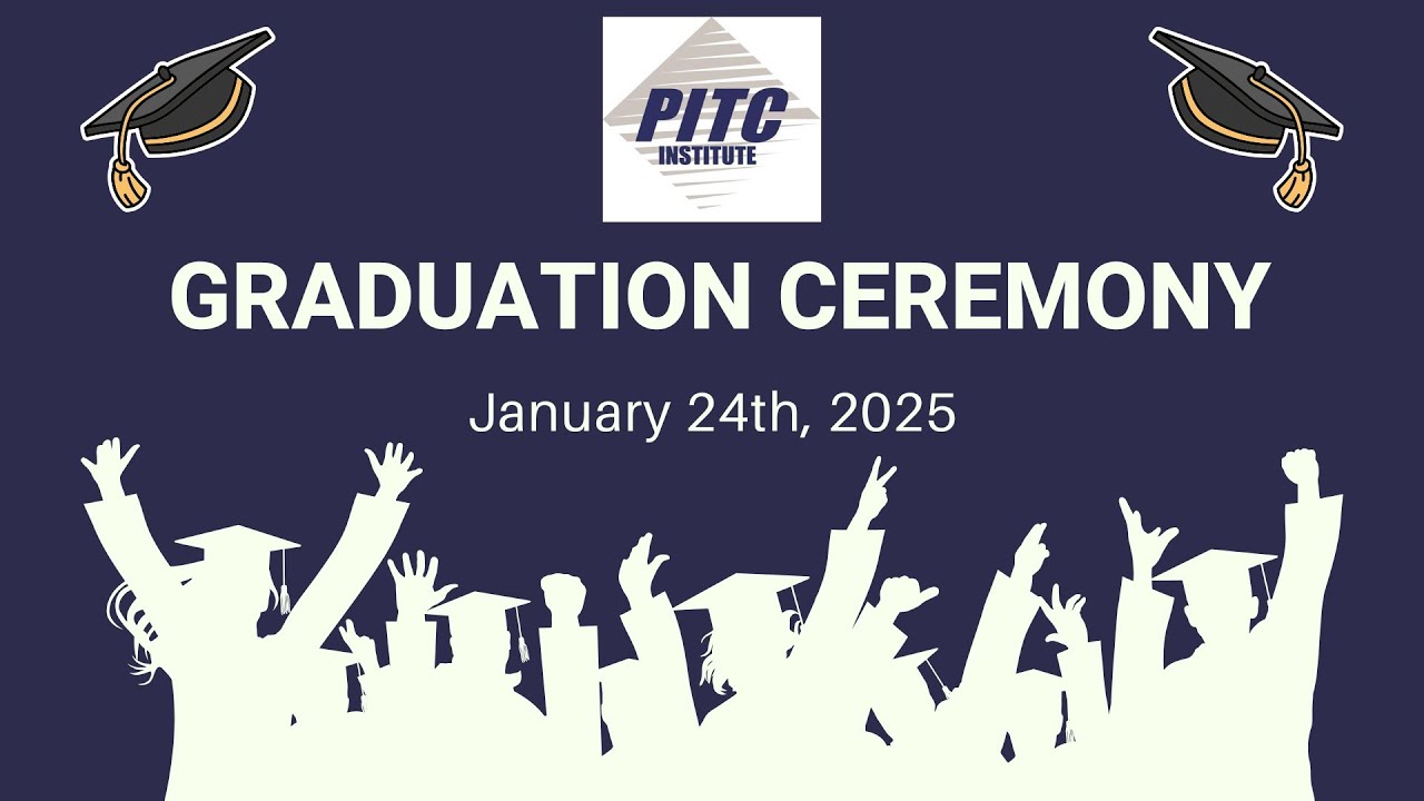 PITC Graduation Event - January 24th, 2025