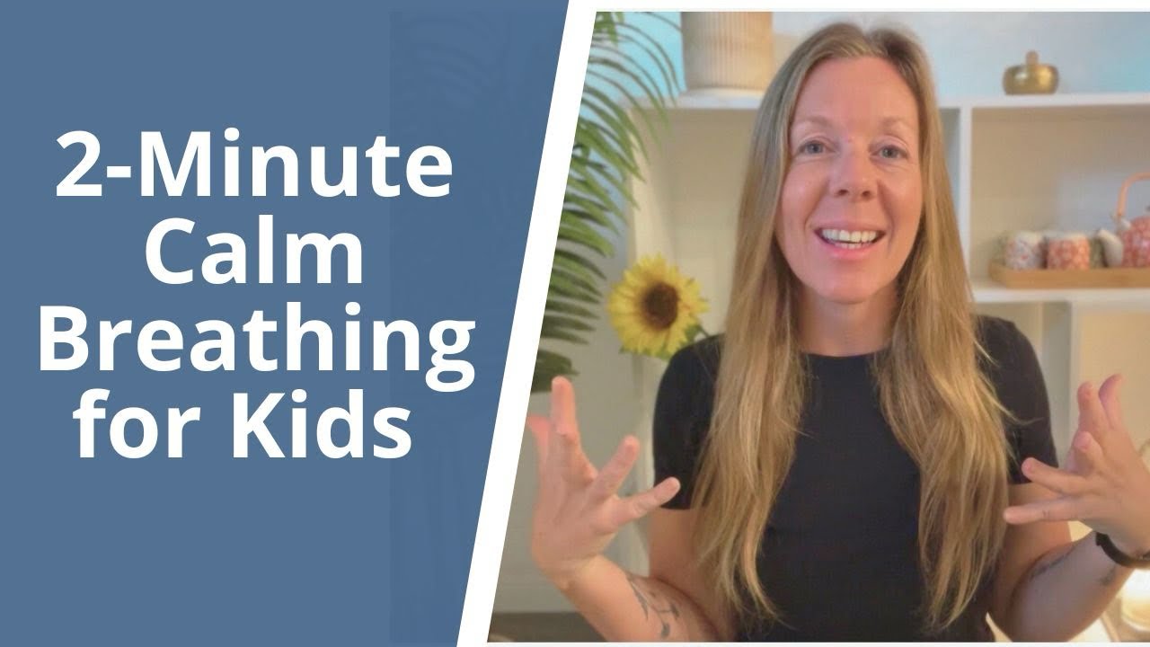 Breathing Exercises for Kids | A Quick 2-Minute Calm Breathing Technique 