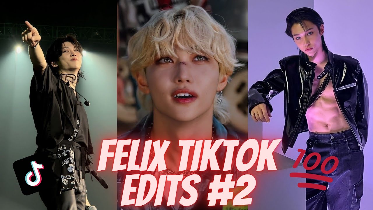 SKZ FELIX TIKTOK EDITS #2
