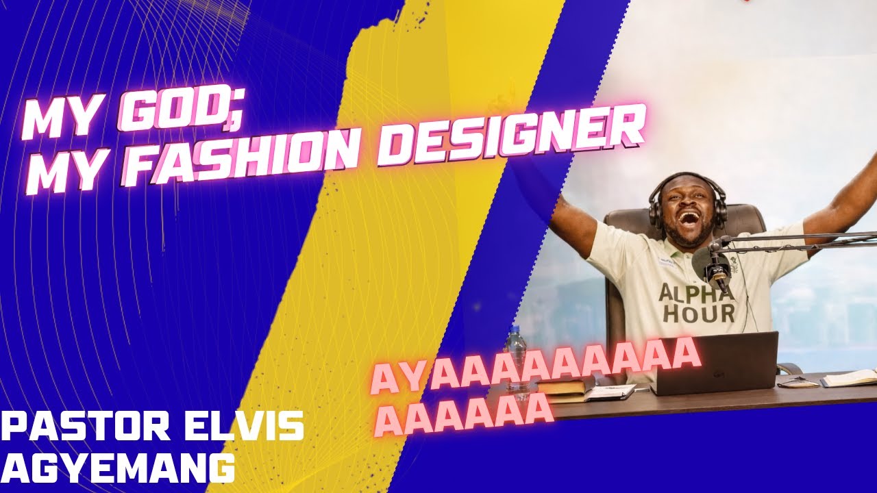 MY GOD;  MY FASHION DESIGNER