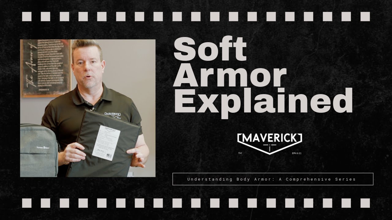 Everyday Protection: Maverick Tactical Soft Armor Explained