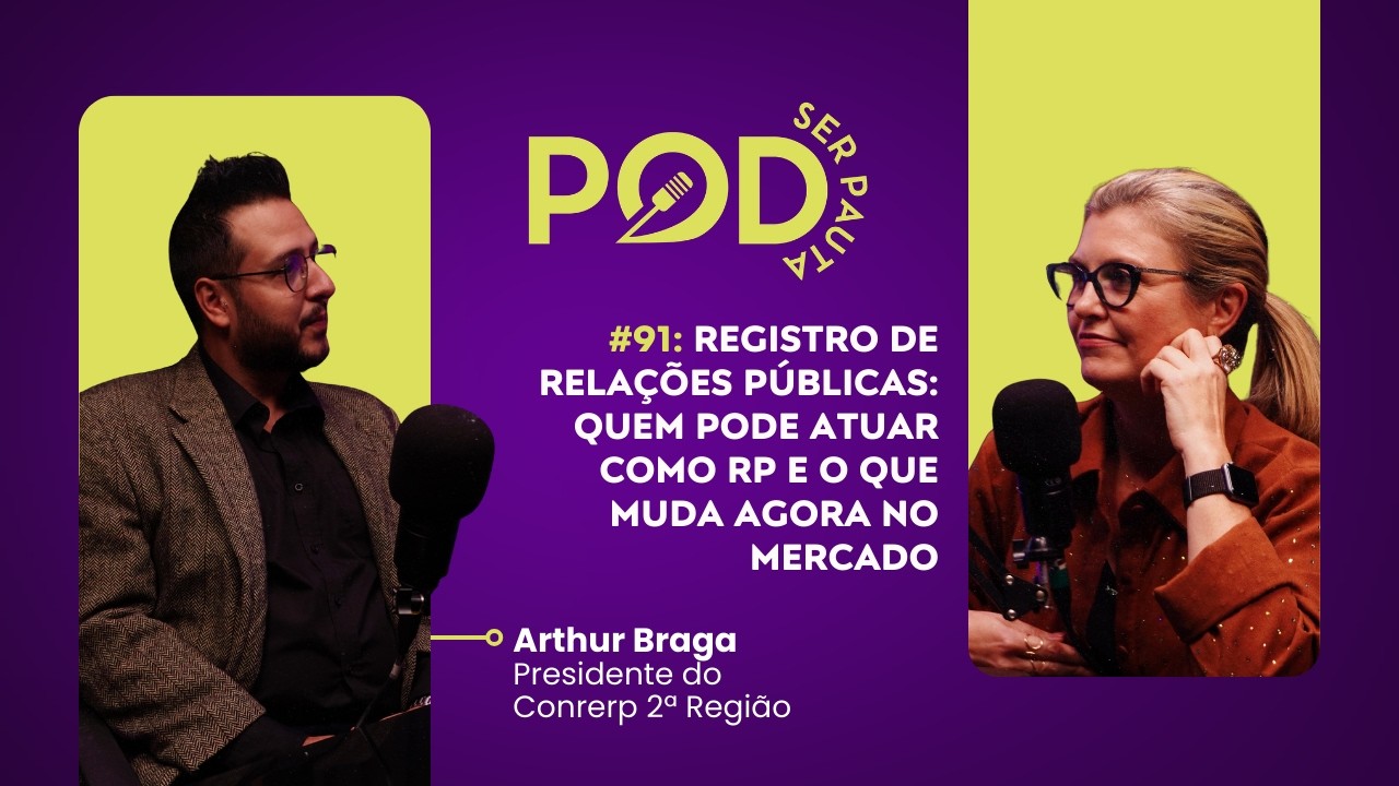 #91 I  Registro de RP,  quem pode atuar e o que muda agora no mercado? Com Arthur Braga