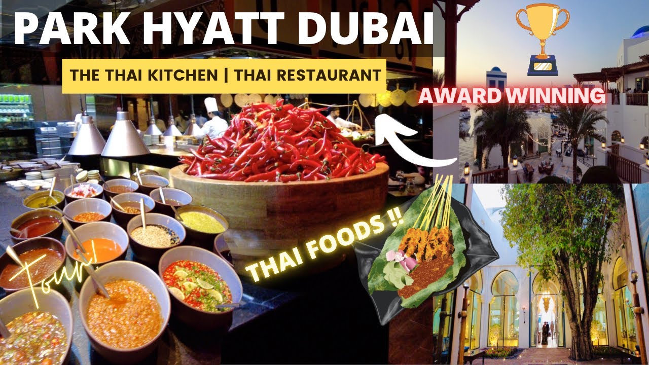 Dining at Park Hyatt Dubai Hotel!! BEST Thai Restaurants in Dubai, UAE!! | Food Tour, 4K