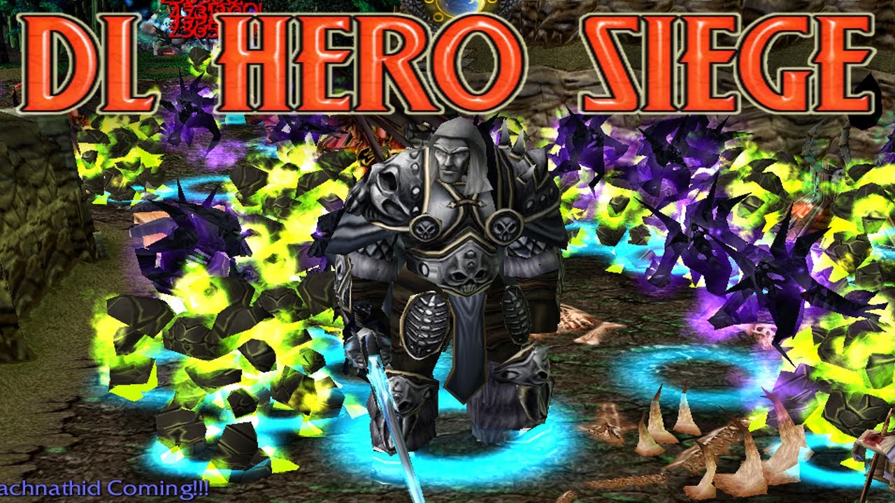 Warcraft 3 Reforged | Custom | DL Hero Siege #5