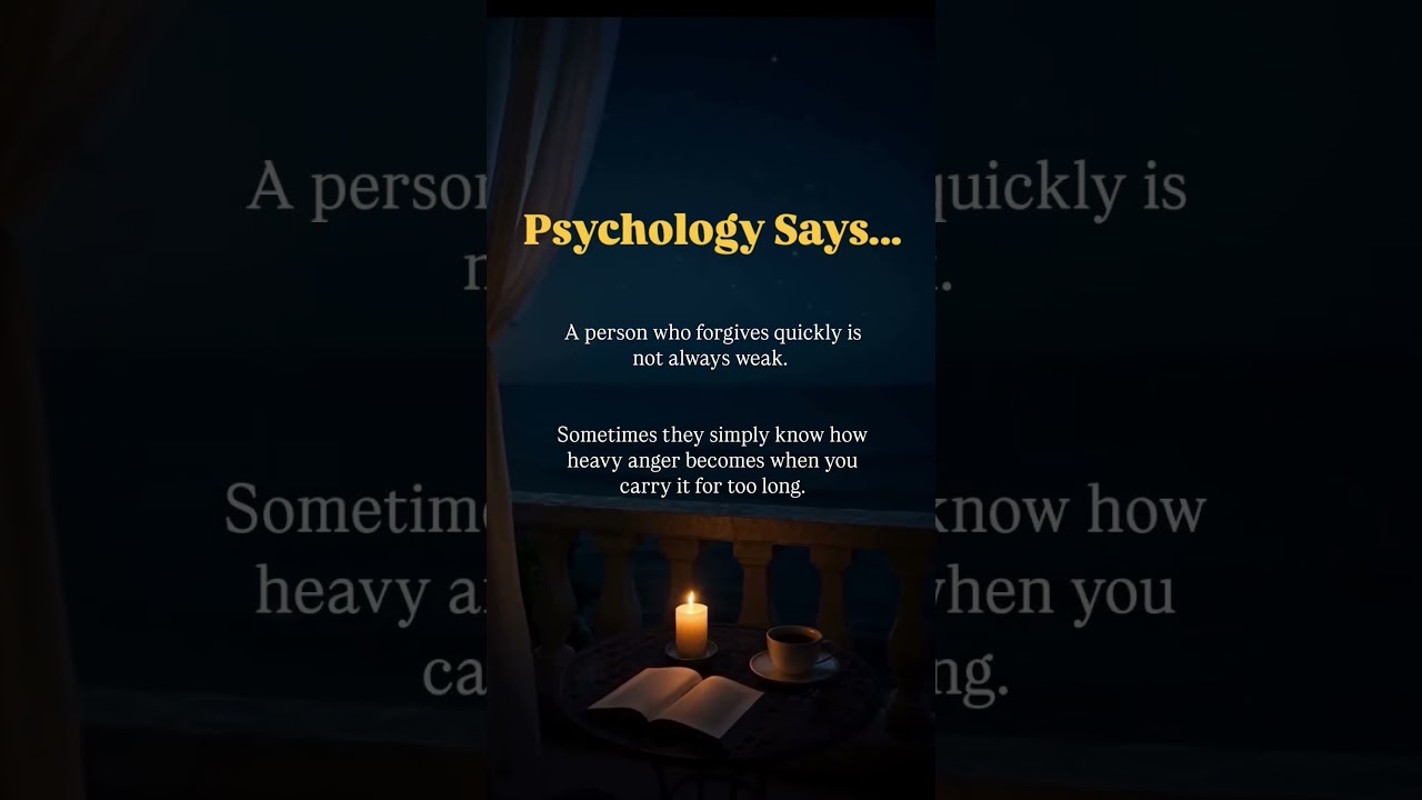 Psychology Says.. Forgiving Quickly Is Not Weakness 💯 #shorts #motivation #psychology #quotes #love