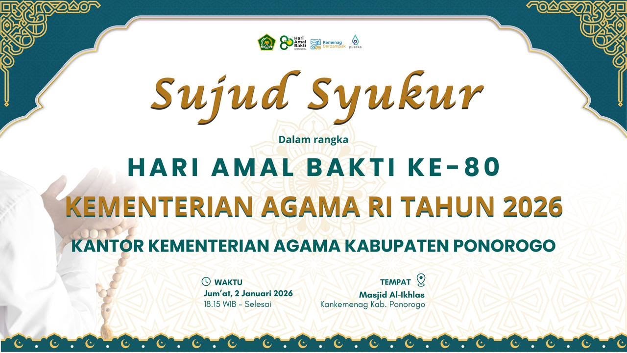 SUJUD SYUKUR DALAM RANGKA MEMPERINGATI HAB KE-80 KEMENTERIAN AGAMA RI TAHUN 2026