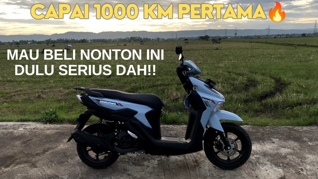 REVIEW YAMAHA GEAR ULTIMA SETELAH PEMAKAIAN 1000 KM PERTAMA!!