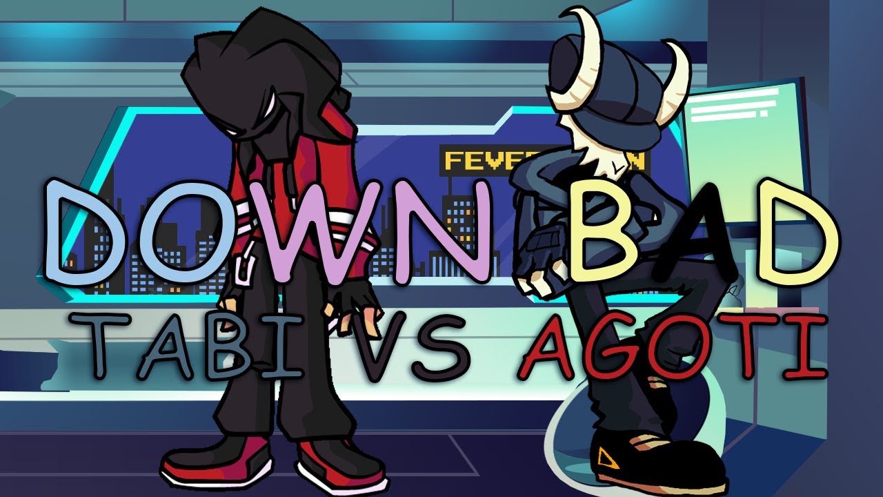 FNF DOWN BAD But Its A Tabi & Agoti Cover