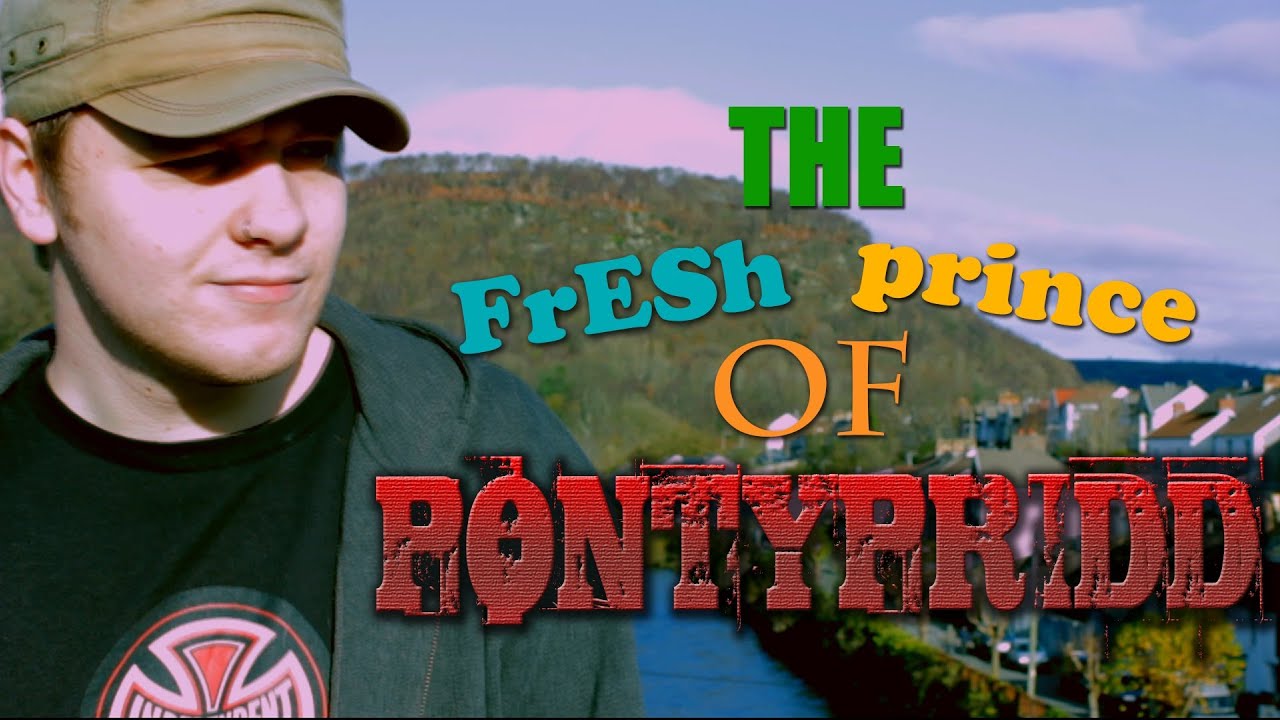 The Fresh Prince of Pontypridd (Official Music Video)