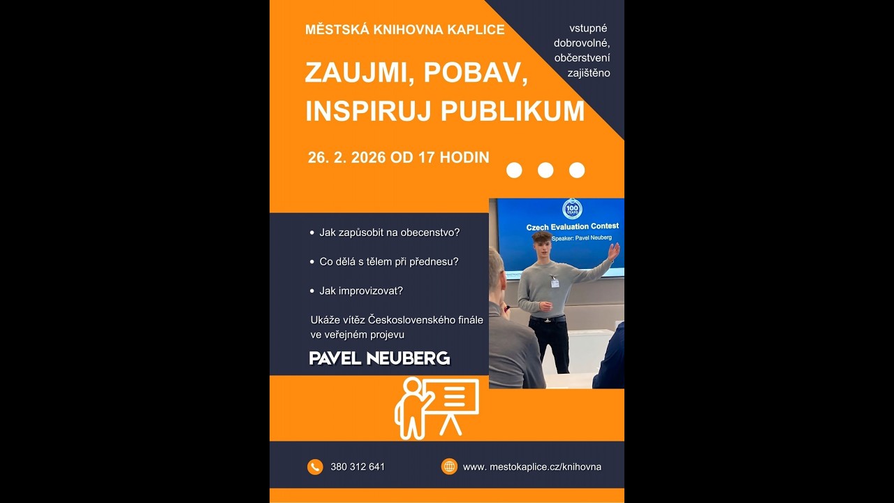 Záznam z přednášky Pavla Neuberga z městské knihovny - Zaujmi, pobav, inspiruj publikum
