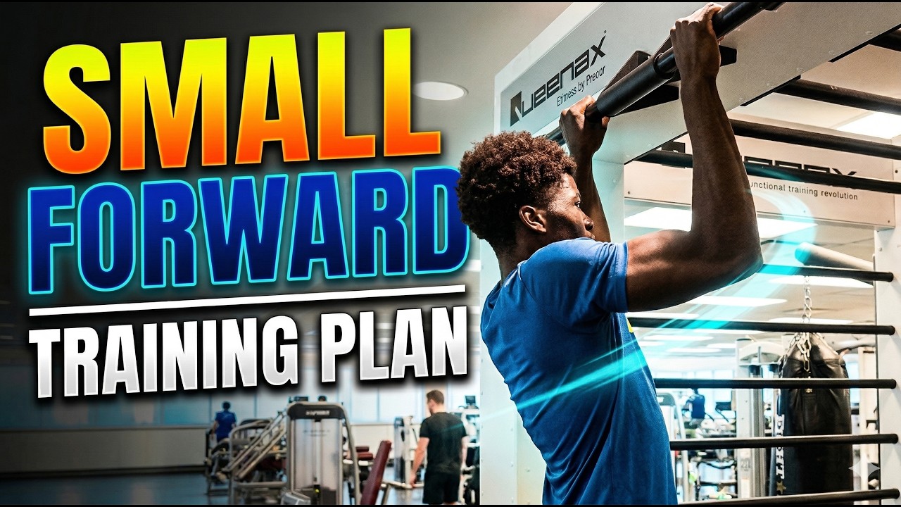 Small Forward Basketball Training