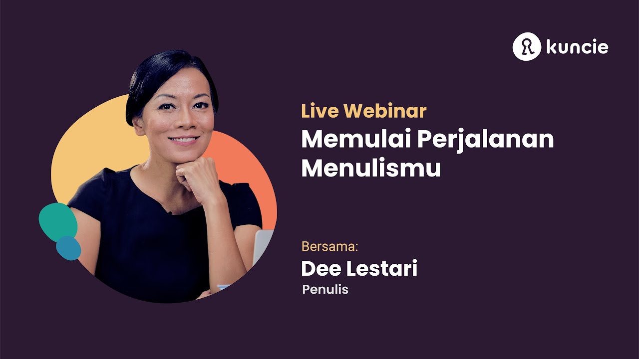 Memulai Perjalanan Menulismu bersama Dee Lestari