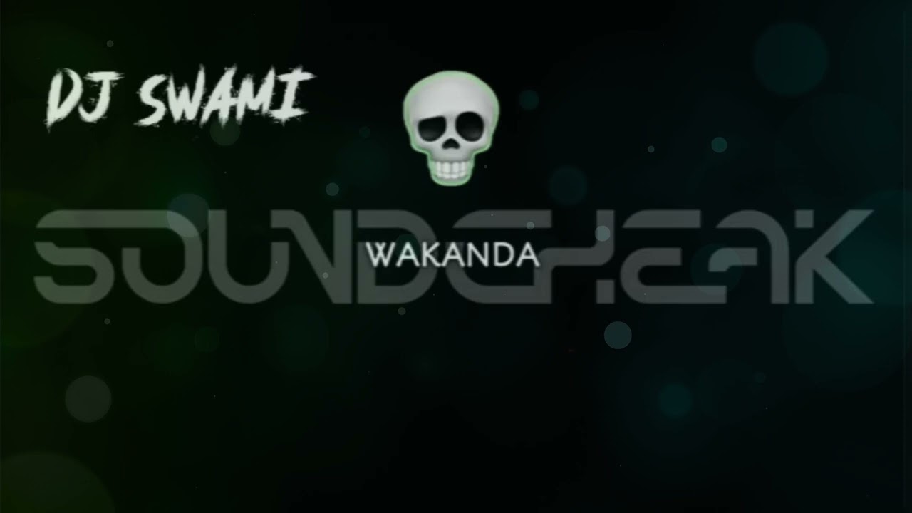 WAKANDA - SOUND CHECK  UNRELESED SONG  PRIVATE SONGS PUNE TRENDING SONG || Dj Swami PCMC || Lloydlee