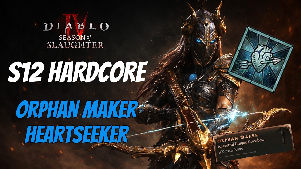 Orphan Maker Heartseeker Rogue | Exploding for Billions in Diablo 4 Season 12