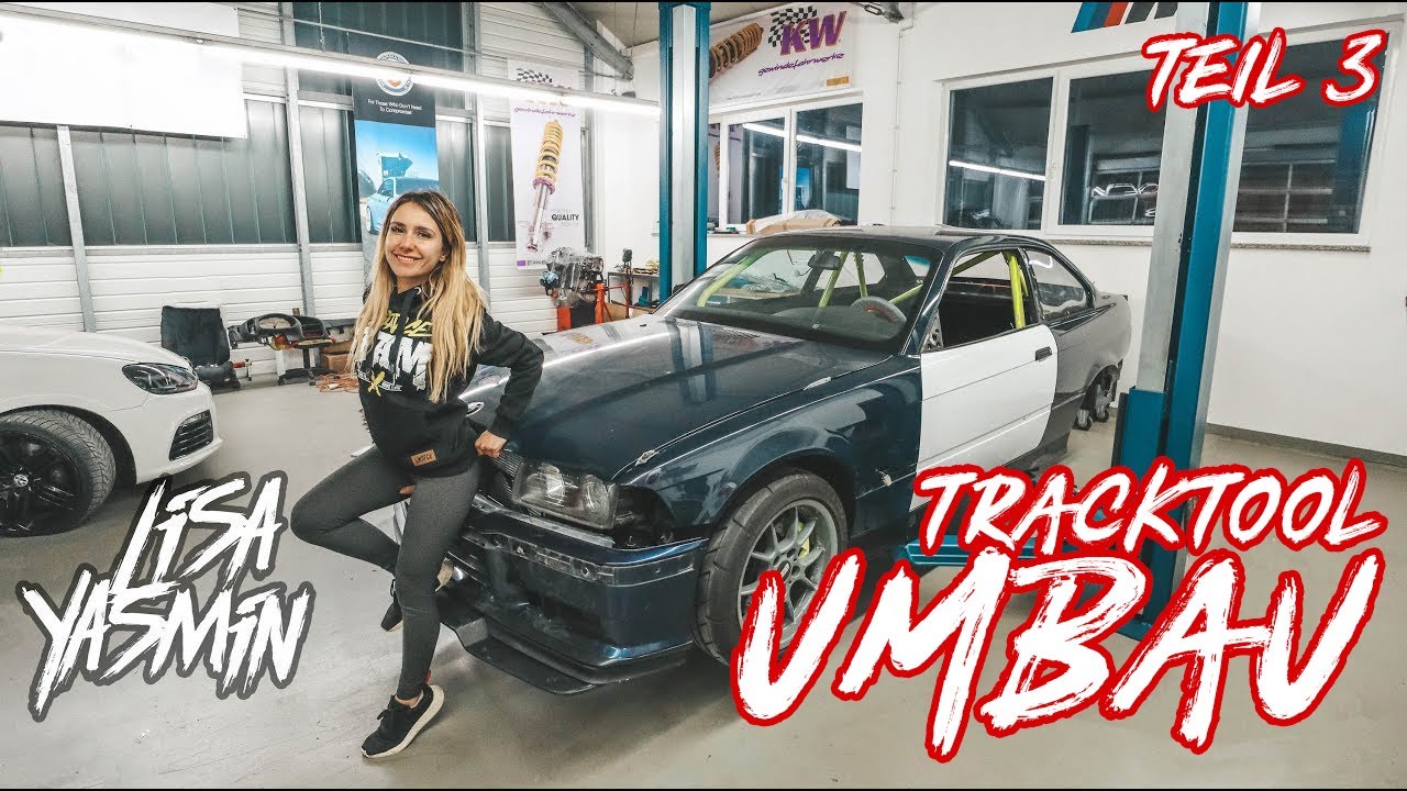 BMW E36 328i TrackTool Umbau TEIL 3 | Fahrwerksaufnahmen verstärken | Lisa Yasmin