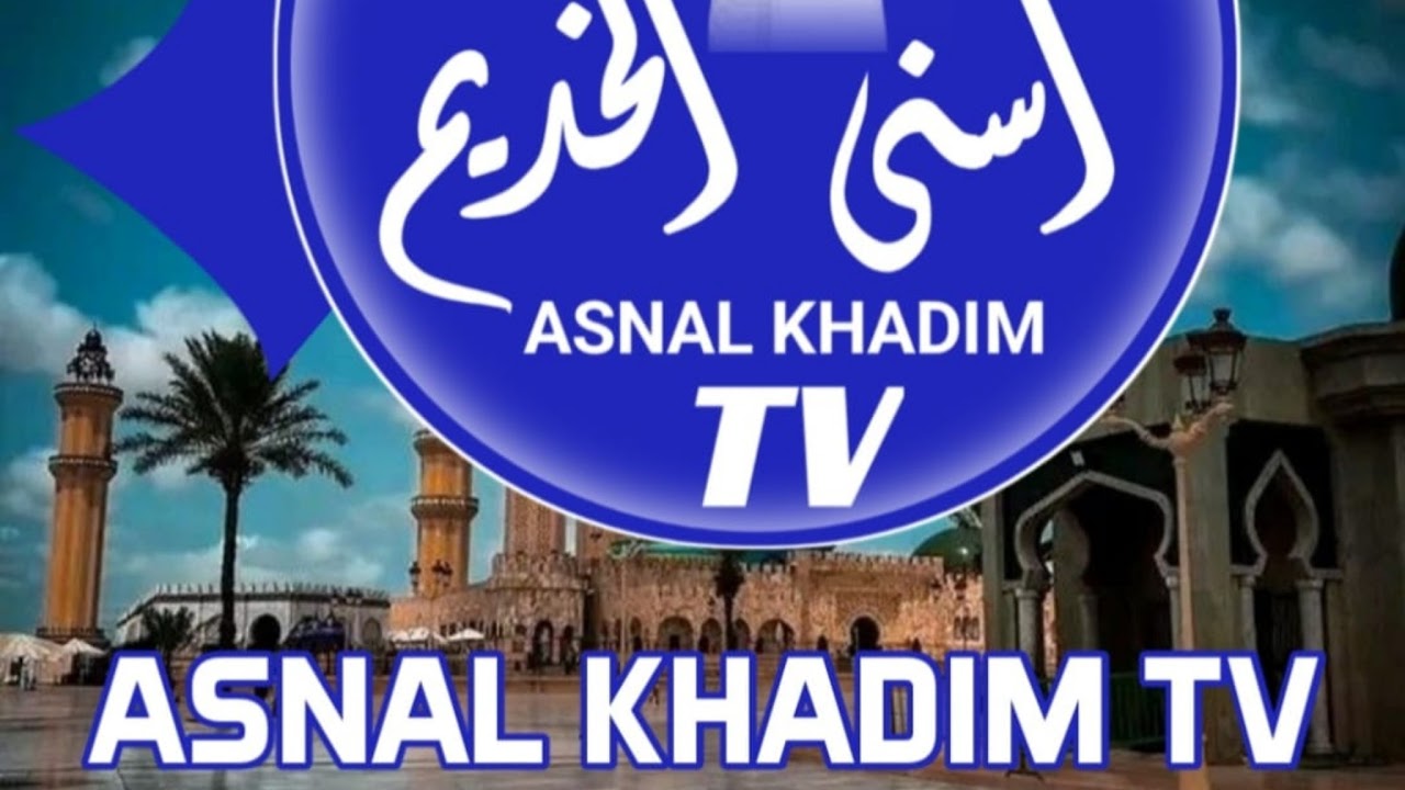 direct ; asnal khadim tv