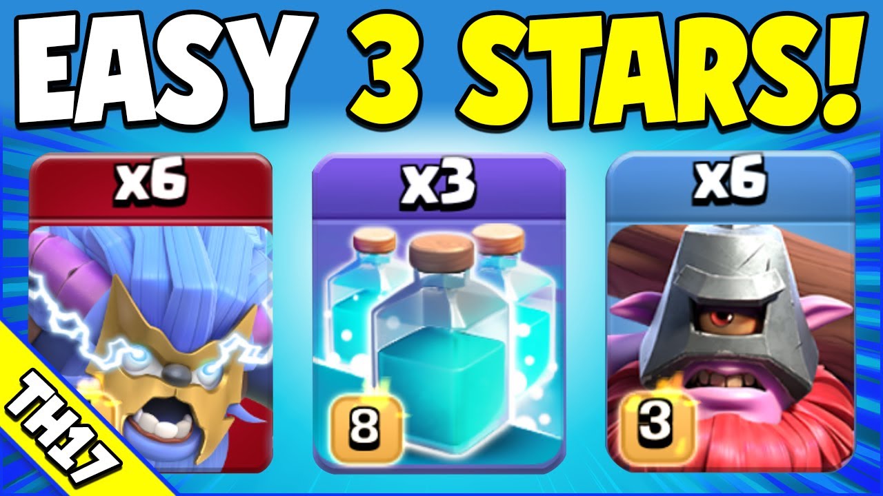 Skill Needed: 0/10 Three Star Potential 10/10! Easy TH17 Attack Strategy (Clash of Clans)