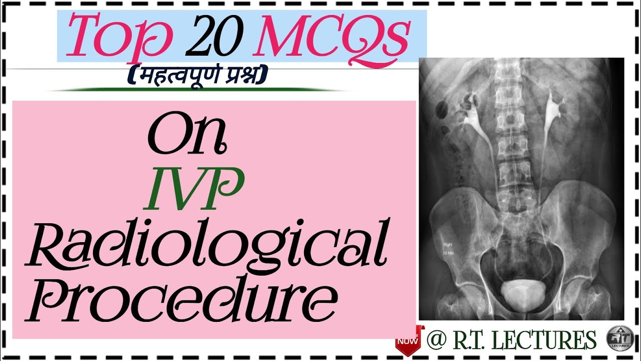 #MCQs on IVP special radiological investigation #Most important mcqs on IVP for competetive exams