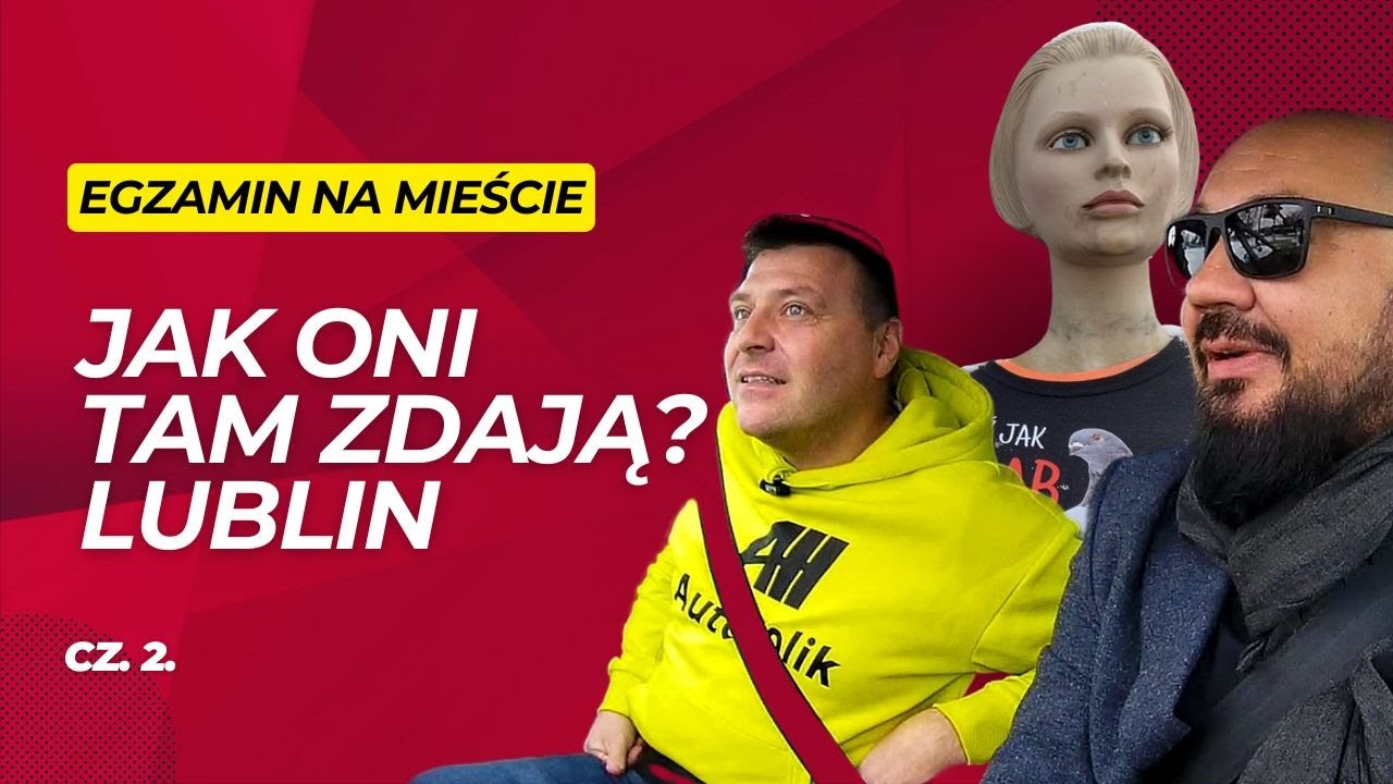 🚗 Egzamin na prawo jazdy w Lublinie: pułapki i trudne skrzyżowania! Cz. 2.