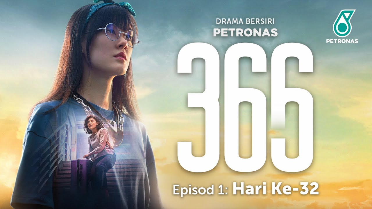 PETRONAS CNY 2022: ‘366’ Hari Ke-32 | Episode 1