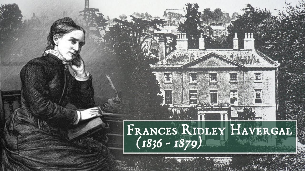 Christian Heritage Spotlight - Ep. 18 - Francis Ridley Havergal