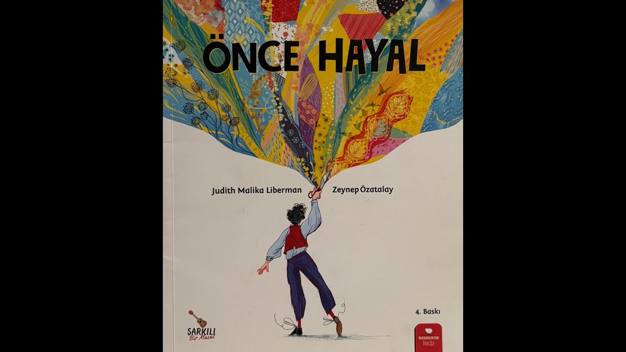 “Önce Hayal” | Rengârenk Bir Dönüşüm Hikâyesi 🌈📖