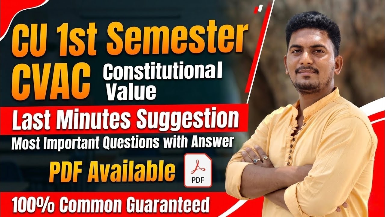 CU 1st Semester CVAC Constitutional Value Suggestion 2026 | Last Minute Suggestion | 100% Common