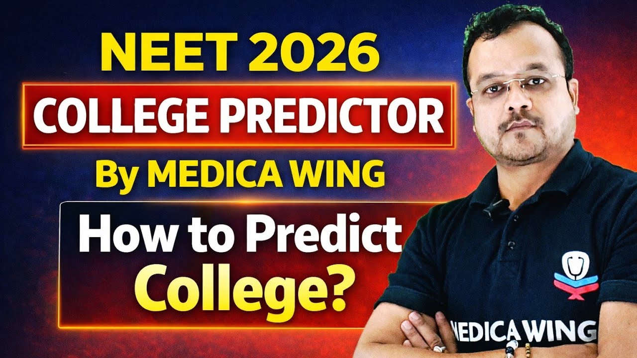 Wondering which NEET college you'll get into in 2026? Check out Medica Wing, NEET College Predictor