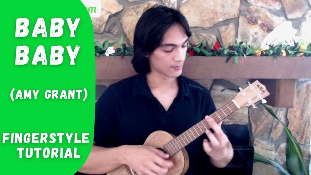Baby, Baby [Amy Grant] (A Week Away) - Ukulele Fingerstyle Tutorial (with backbeat)