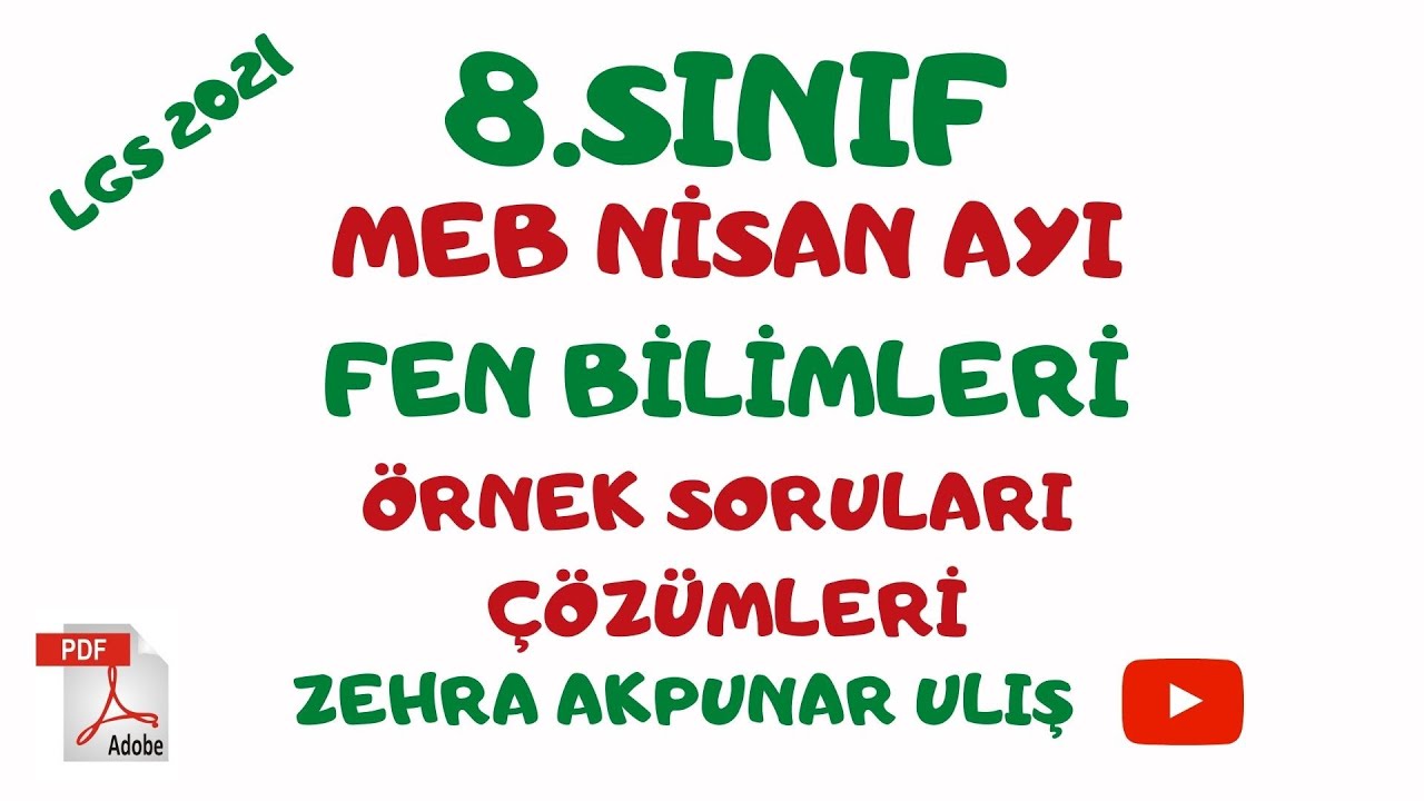MEB Nisan Ayı Fen Bilimleri Örnek Sorular Çözümü/ LGS 2021