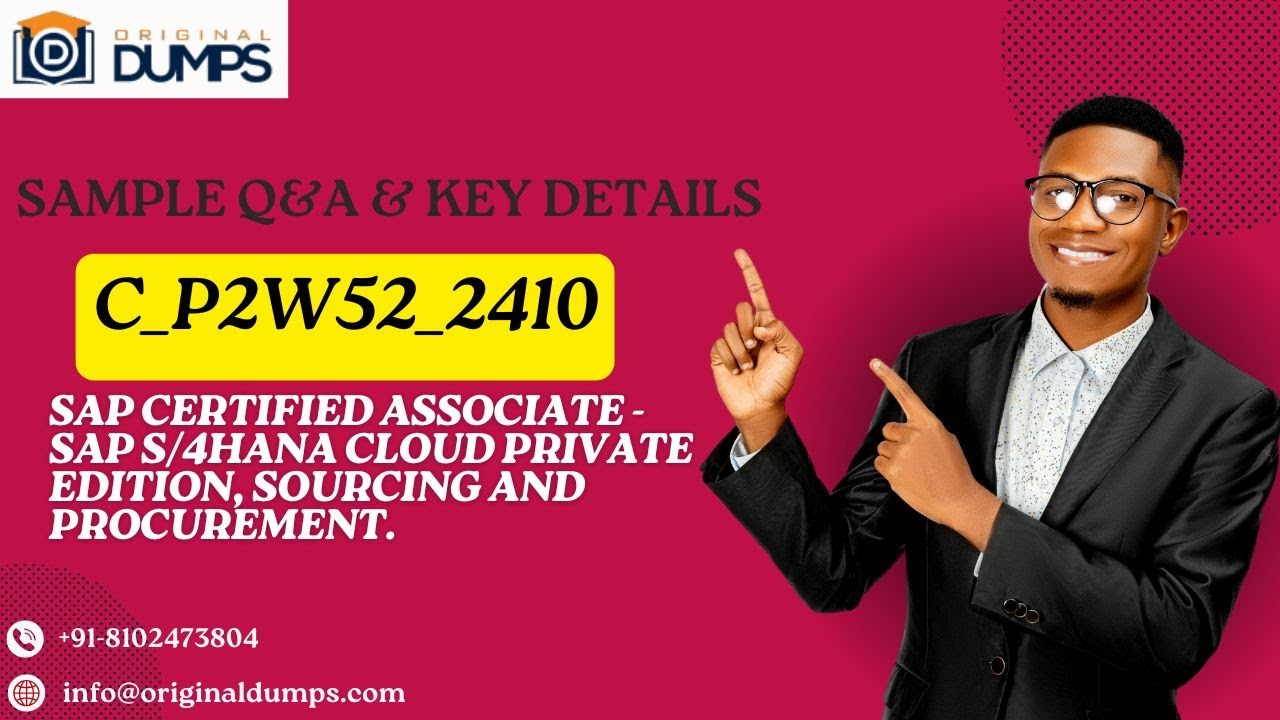 📌 C_P2W52_2410 Sample Question & Answer – SAP S/4HANA Cloud, Sourcing & Procurement