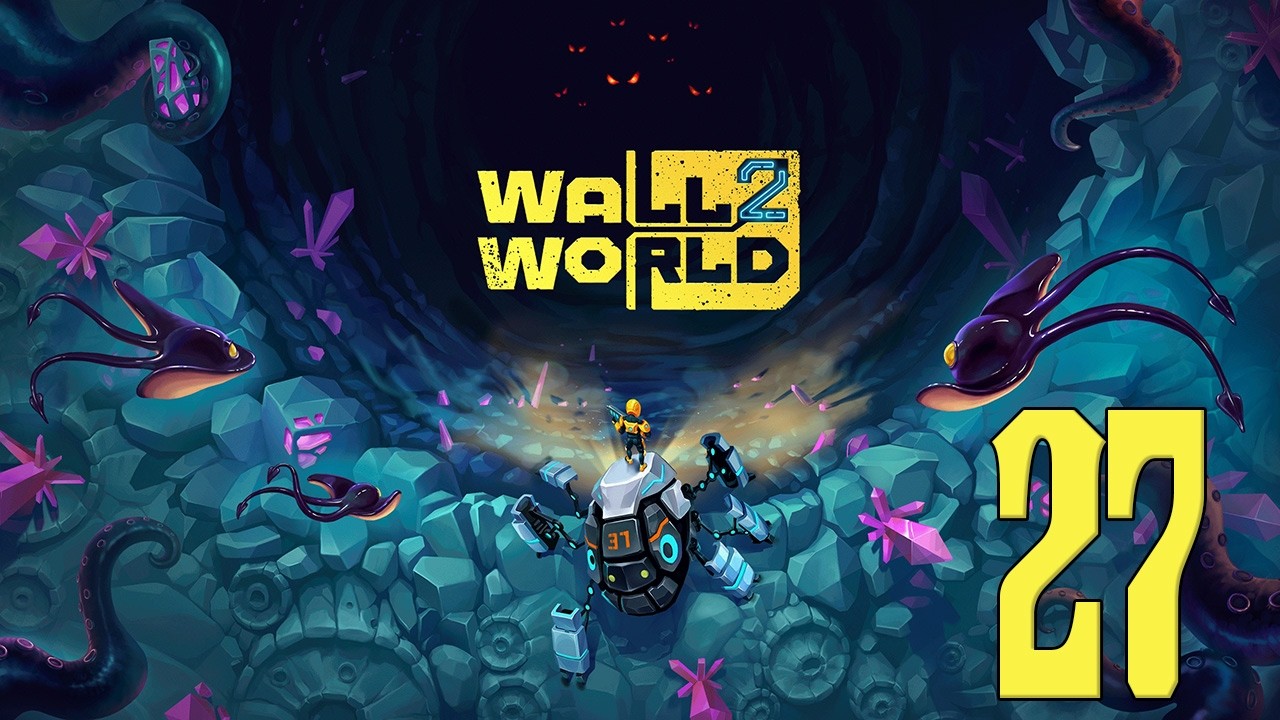 Прохождение Wall World 2 Серия 27 