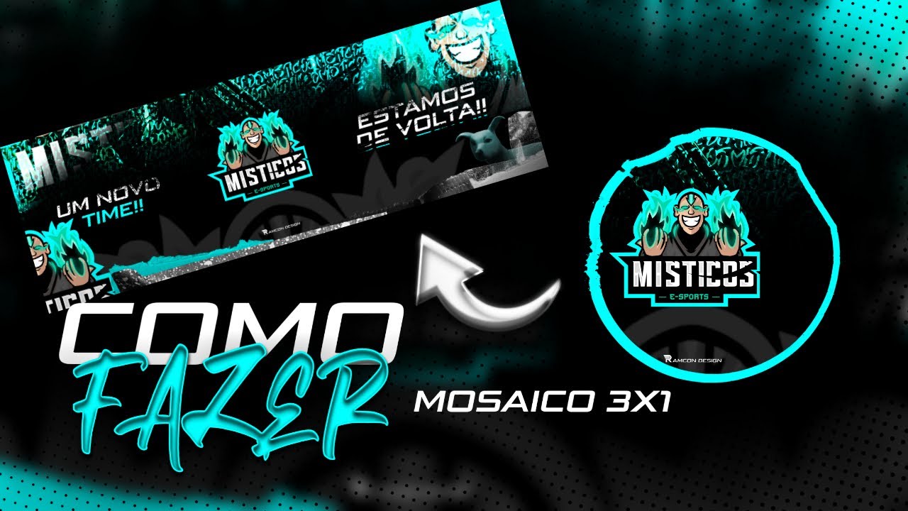 Como fazer Mosaico e-Sports avançado - Ramcon Design