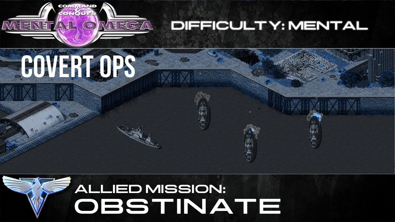Mental Omega 3.3 // Allied Covert Op: Obstinate