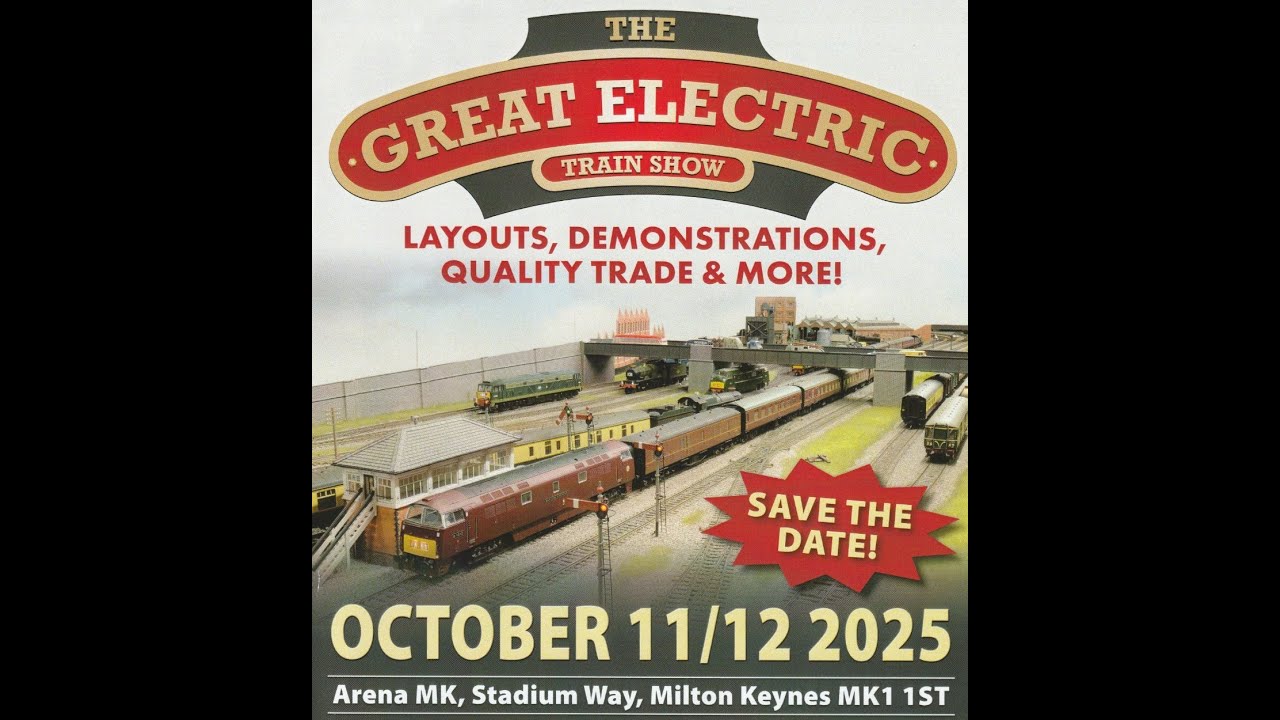 The Great Electric Train Show. October 2025. Milton Keynes. Part One.