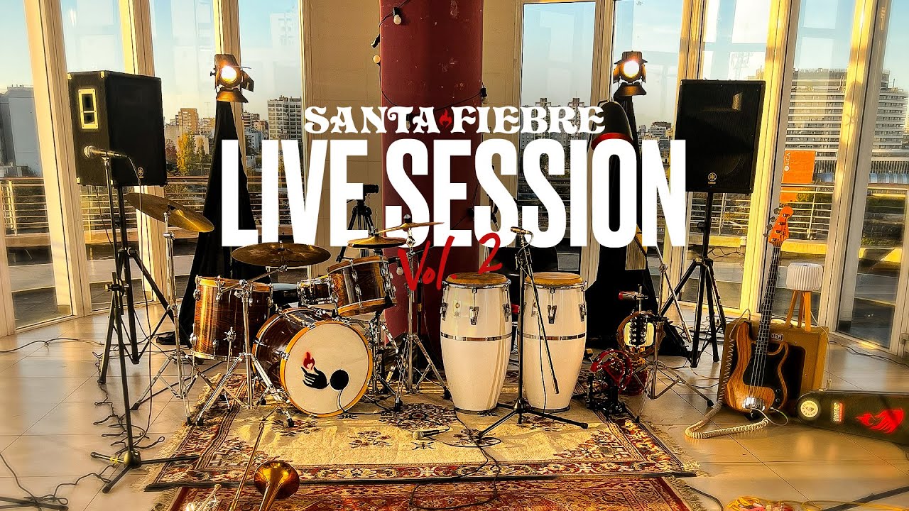 Santa Fiebre Live Session Vol. 2