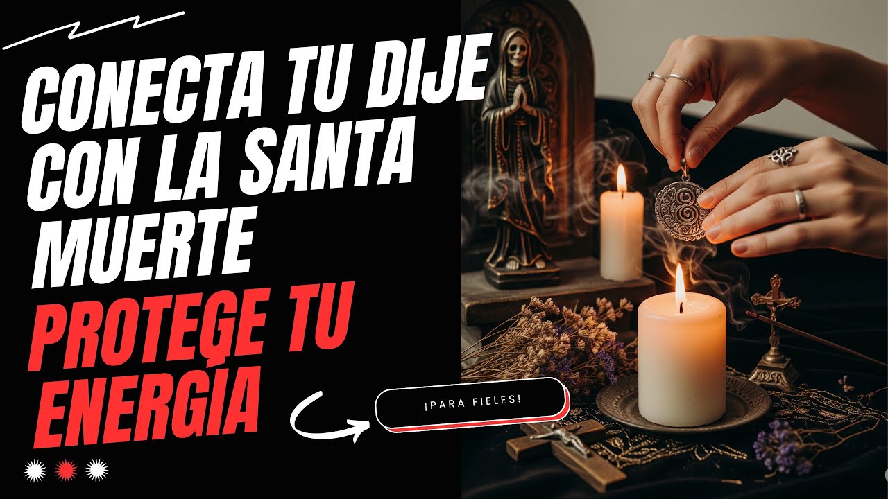 Cómo Consagrar un Dije a la Santa Muerte y Conectarlo Contigo