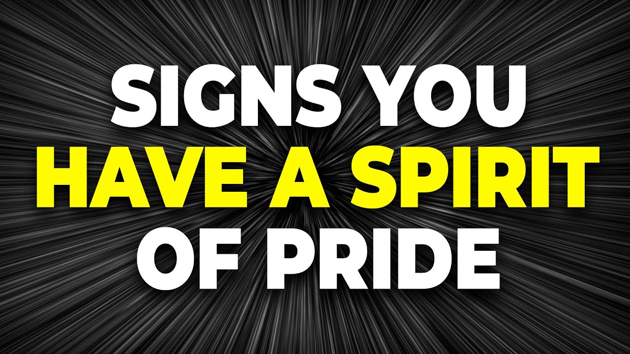 Signs you struggle with pride
