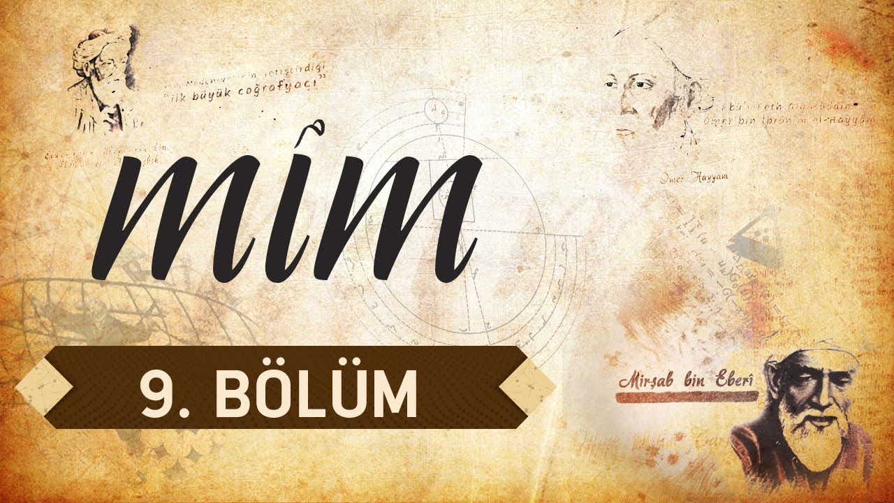 Mim 9.Bölüm - Beni Musa Kardeşler