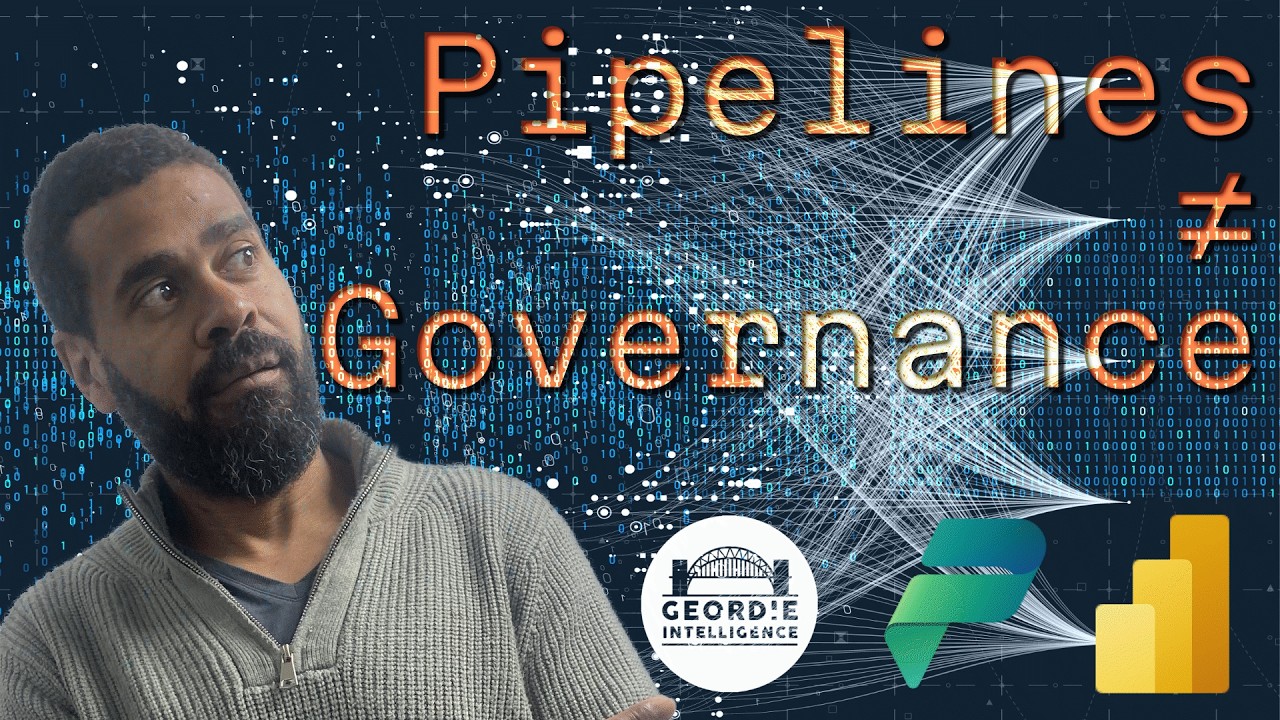 Power BI for Business Professionals - WK21 - Pipelines do not equal Governance