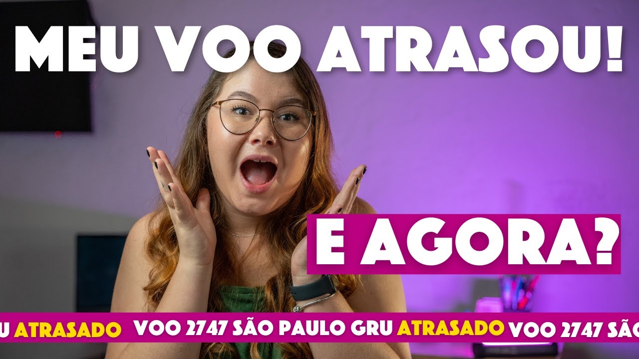 Voo Atrasado ou voo Cancelado? Veja o que fazer! | AirHelp é confiavél