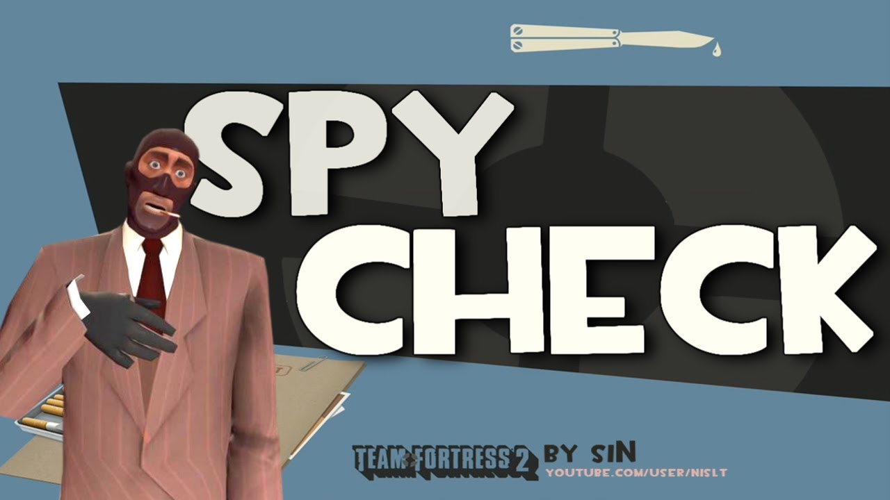 TF2: Подборка Spy Check