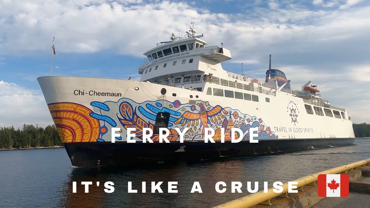 MS Chi-Cheemaun Ferry From Manitoulin Island to Tobermory  ( How they load Cars and Passengers )