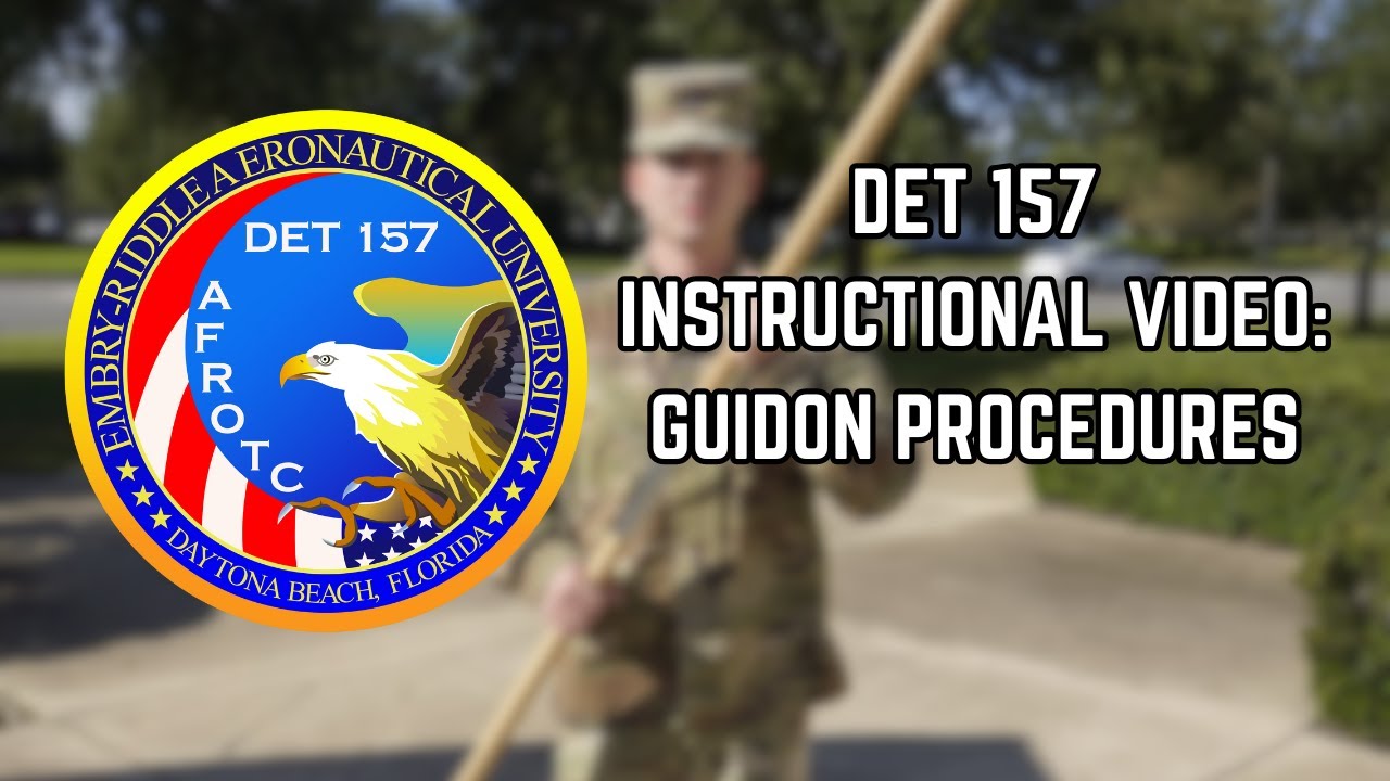 Guidon Procedures - Det 157 Instructional Video