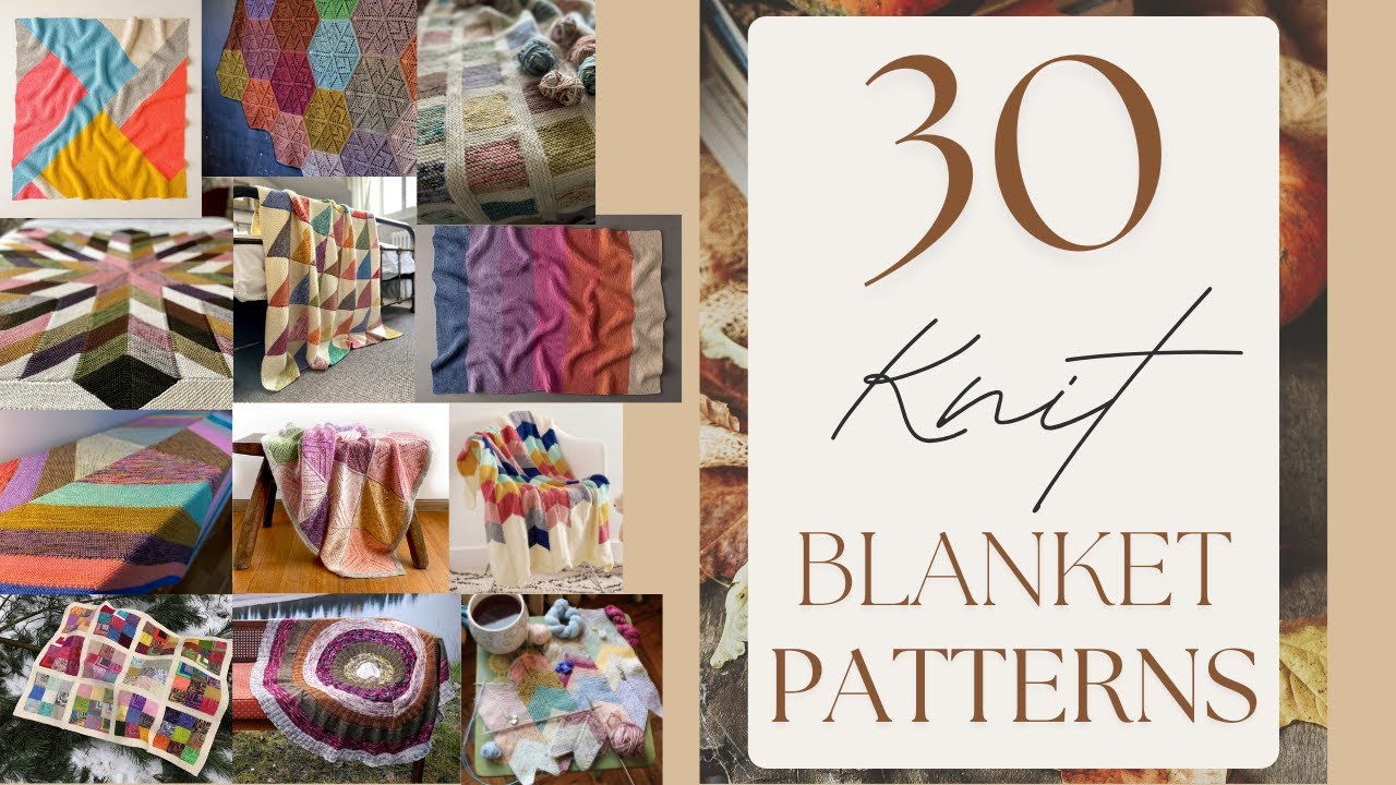 30 KNIT Blanket Patterns for FULL SKEINS || Bookish Blanket Pattern Round Up