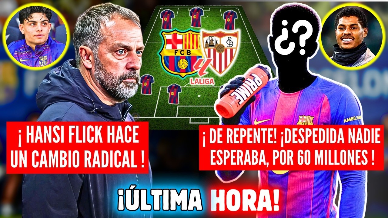 🚨BOMBAZO HANSI FLICK DECISIÓN NADIE ESPERABA 😱 BARÇA FICHAJE NUEVA OPCIÓN 🔥 UNA VENTA 60 MILLONES