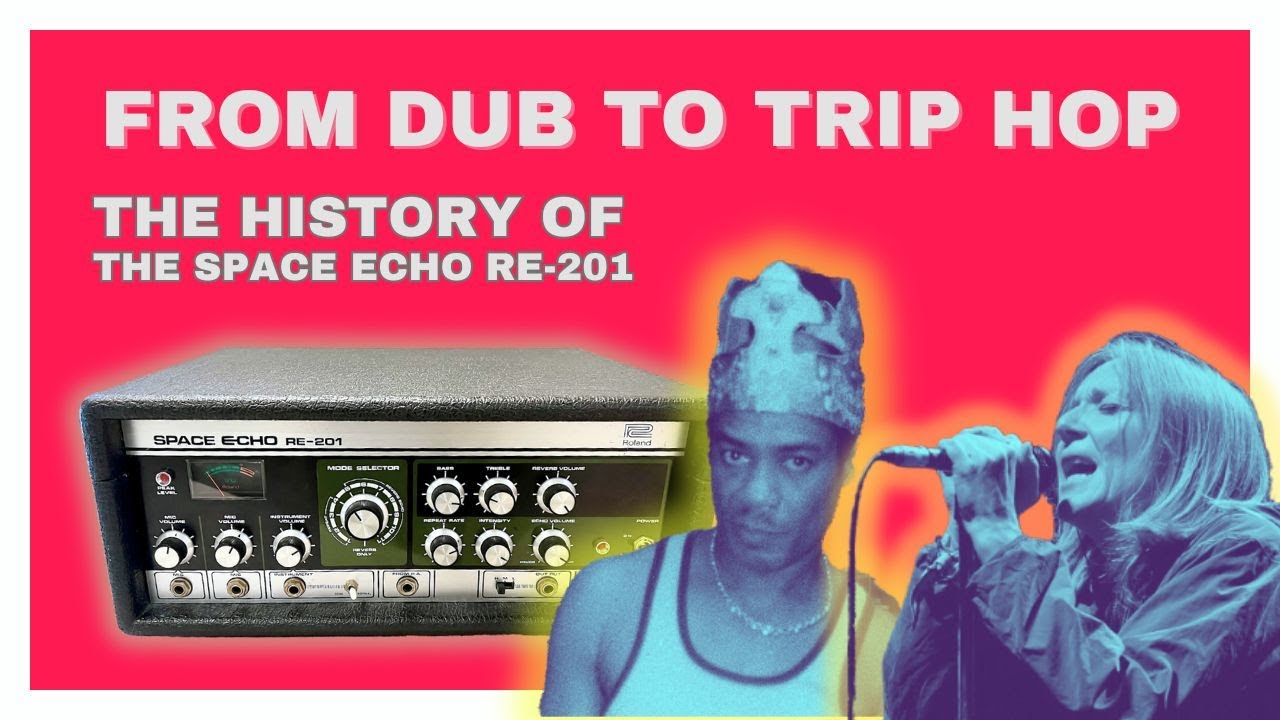The Roland Space Echo RE-201: Iconic Tape Delay Used by King Tubby, Tame Impala & Radiohead
