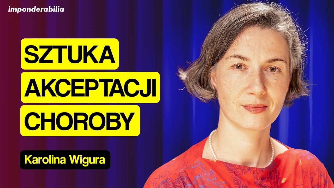 Czekamy 10 lat na diagnozę. ENDOMETRIOZA - co to jest? Karolina Wigura | Imponderabilia